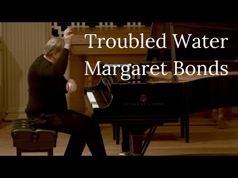 Margaret Bonds' Troubled Water