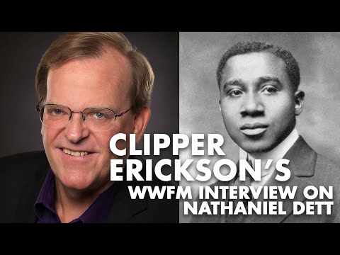 WWFM Nathaniel Dett Interview: Clipper Erickson and Marjorie Herman